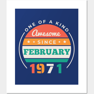 Retro Awesome Since February 1971 Birthday Vintage Bday 1971 Posters and Art